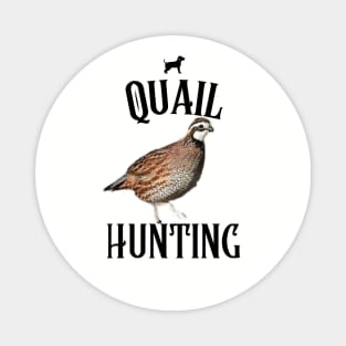 QUAIL HUNTING Magnet